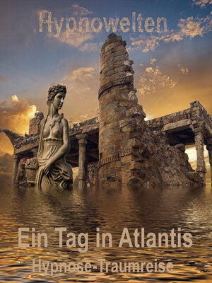 cover image of Ein Tag in Atlantis